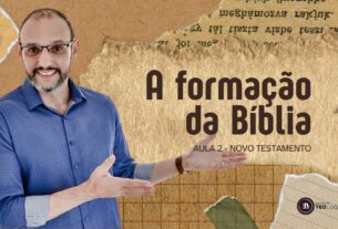 A FORMAÇÃO DA BÍBLIA – NOVO TESTAMENTO