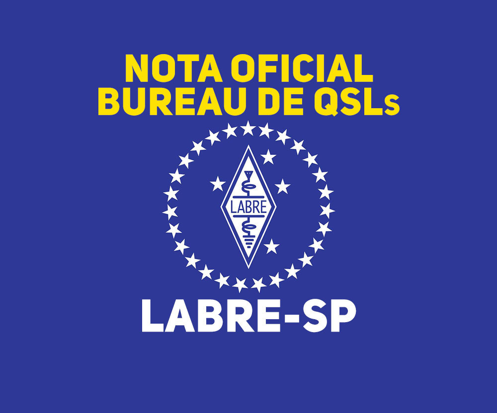 LABRE-SP: nova diretoria emite nota sobre situação deplorável do seu bureau de QSLs