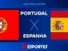 Portugal x Espanha: confira a transmissão da Jovem Pan ao vivo