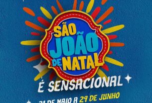 São João de Natal se consolida entre os maiores do Brasil, diz prefeito