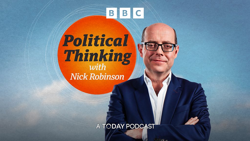 Pensamento político com Nick Robinson
