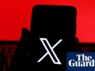 A Lei de Segurança Online do Reino Unido corre o risco de "infringir seriamente" a liberdade de expressão, diz x | Segurança da Internet